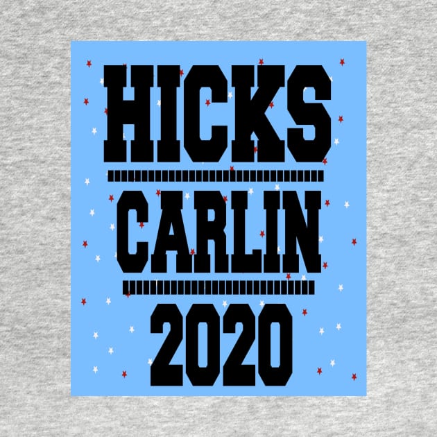 Hicks/Carlin 2020 by triviumproducts